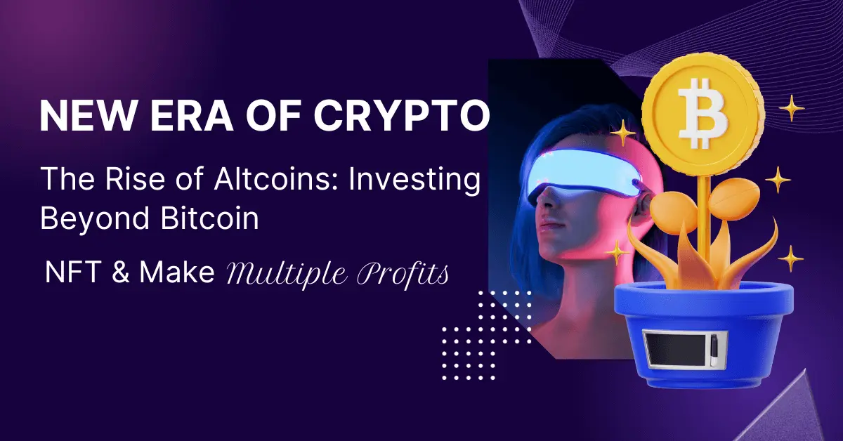 The Rise of Altcoins Investing Beyond Bitcoin