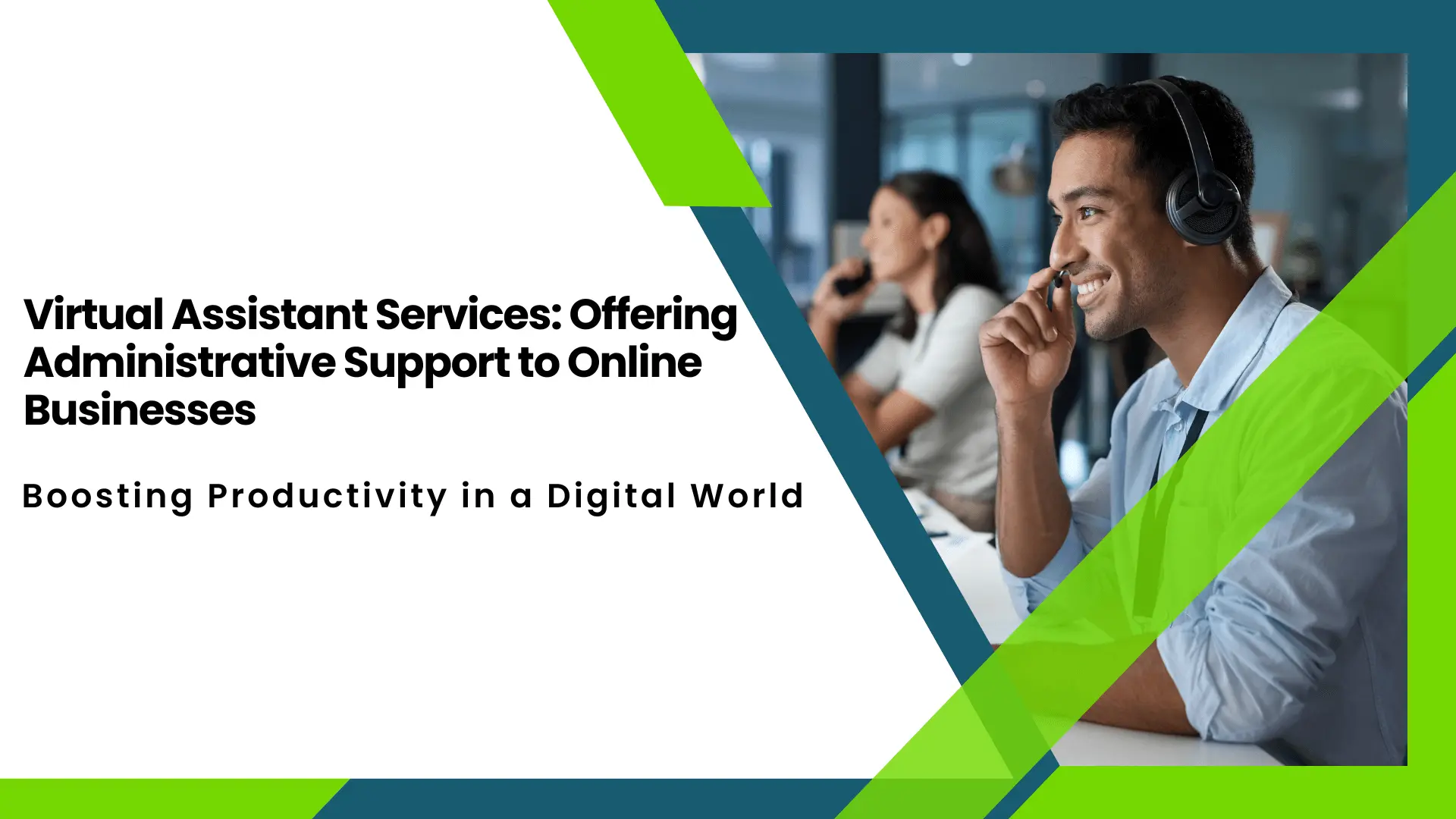 Virtual Assistant Services Offering Administrative Support to Online Businesses