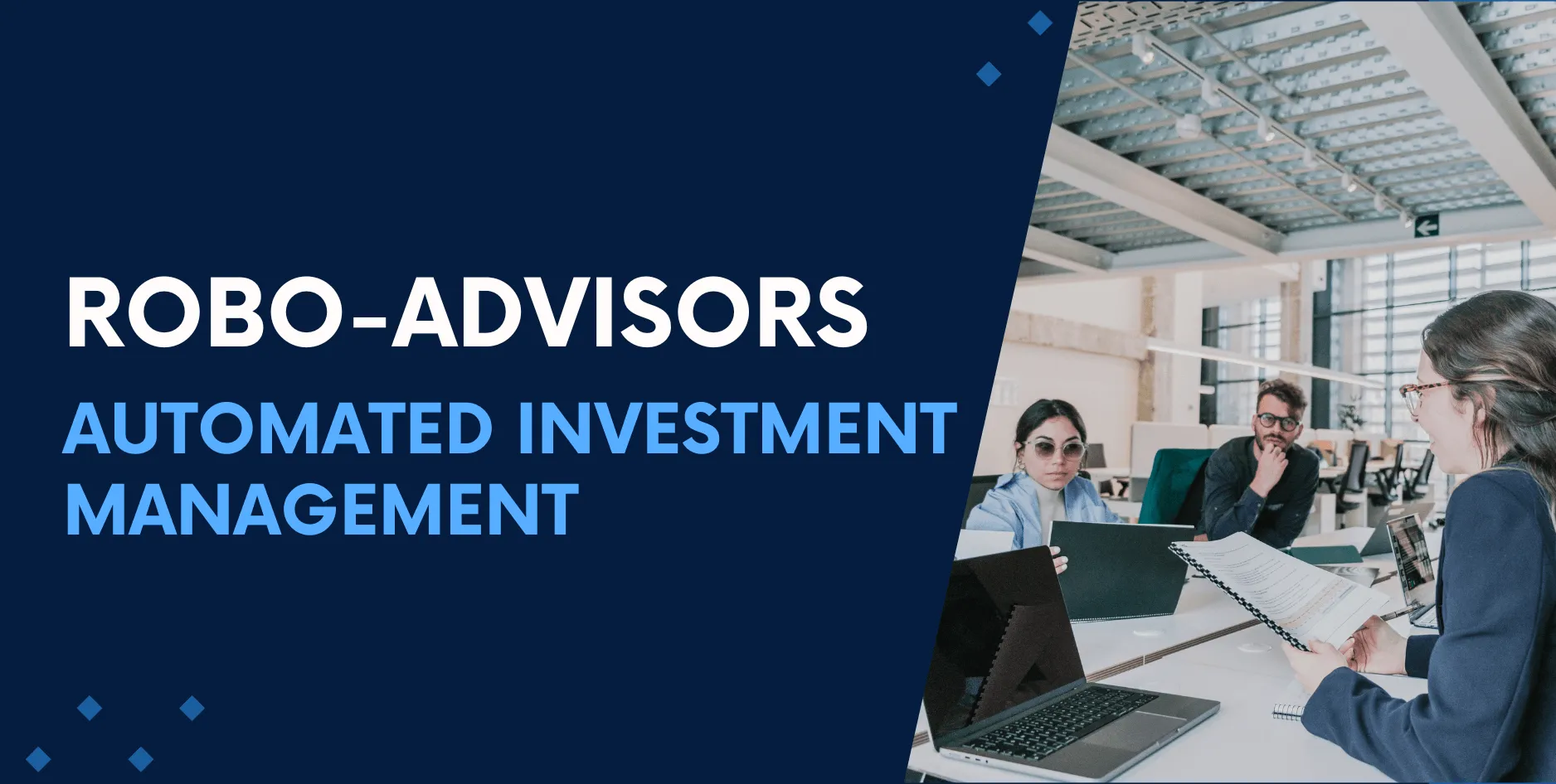 Robo-Advisors Automated Investment Management